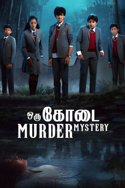 Oru Kodai Murder Mystery Season 1 poster