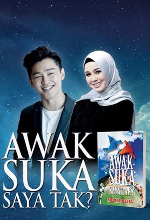 Awak Suka Saya Tak? Season 2 poster