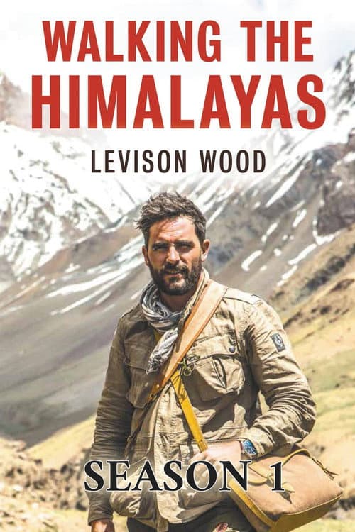 Walking the Himalayas Season 1 poster