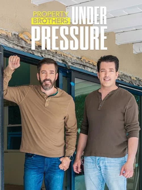 Property Brothers: Under Pressure Season 1 poster