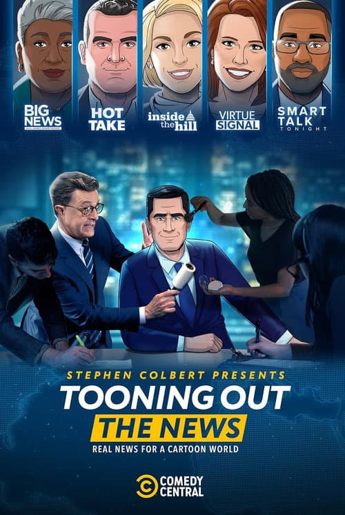 Stephen Colbert Presents Tooning Out the News Season 1 poster
