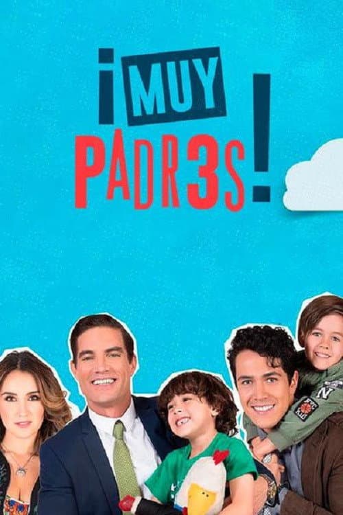 Muy Padres Season 1 poster