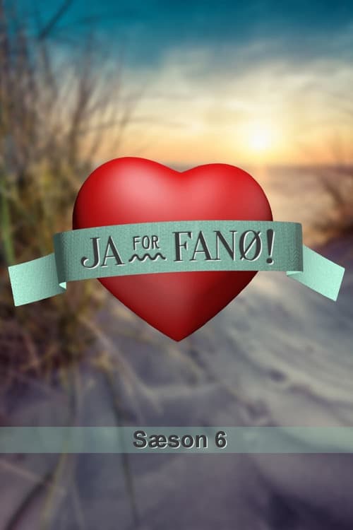 Ja for Fanø! Season 6 poster