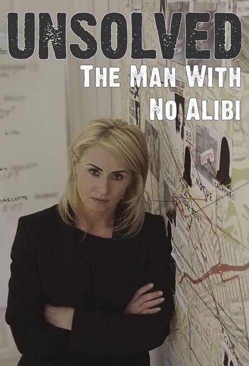 Unsolved: The Man With No Alibi Season poster