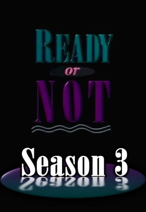 Ready or Not Season 3 poster