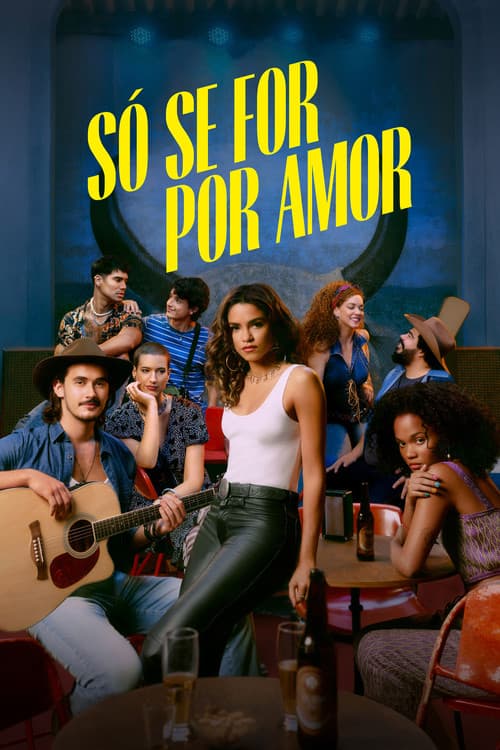 Only for Love Season 1 poster