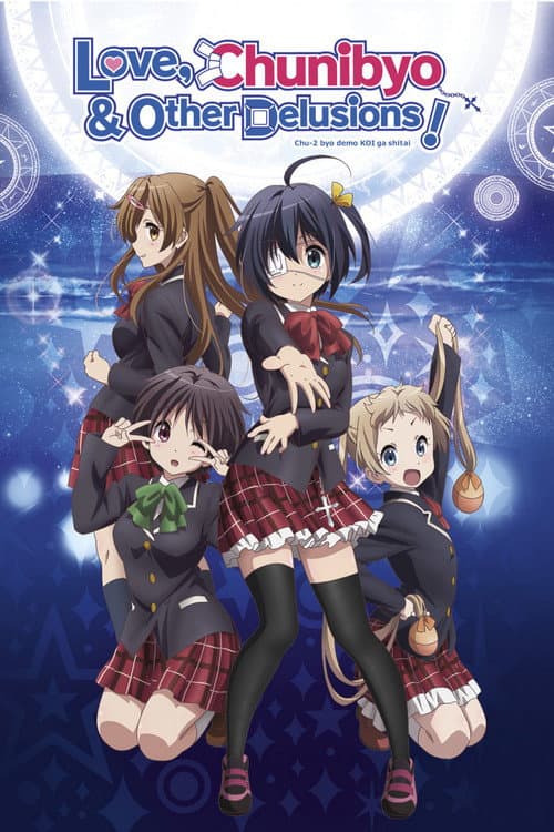 Love, Chunibyo & Other Delusions! Season 1 poster