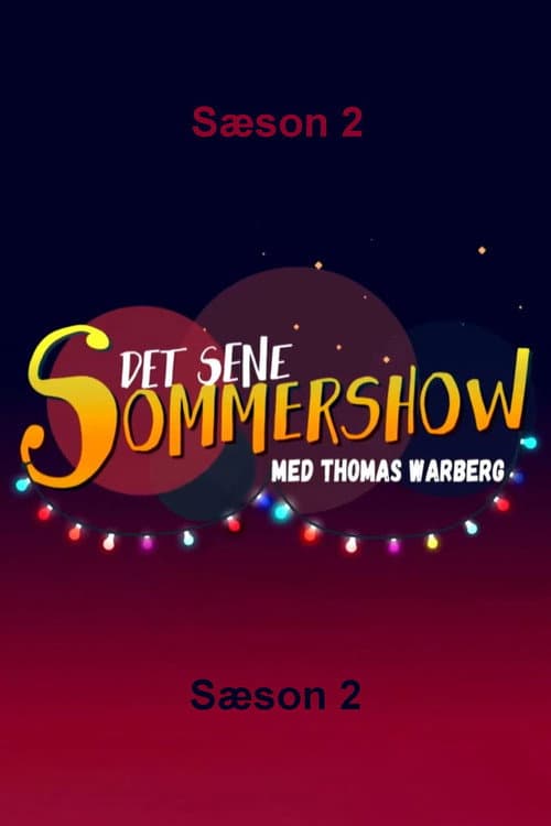 Det sene sommershow Season 2 poster