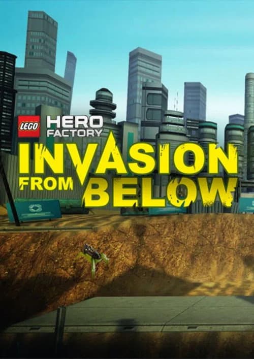 LEGO Hero Factory Invasion From Below poster
