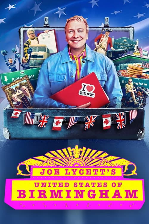 Joe Lycett’s United States of Birmingham Limited Series poster