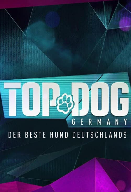 Top Dog Germany – Der beste Hund Deutschlands Season 2 poster