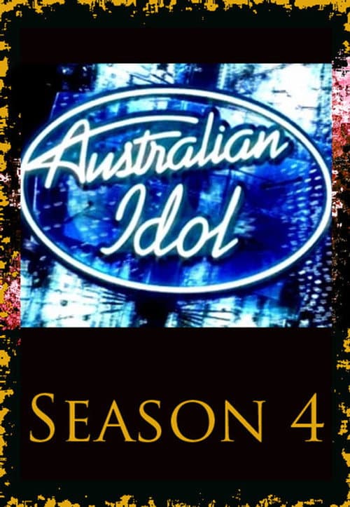 Australian Idol Season 4 poster