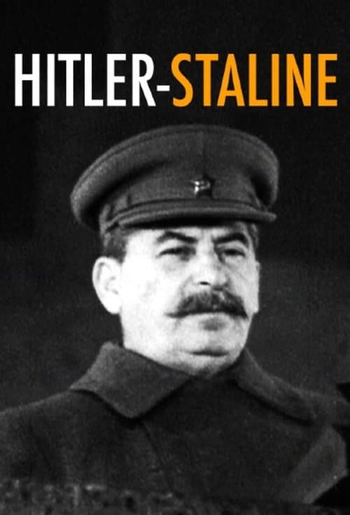Hitler-Staline : Liaisons dangereuses Season 1 poster