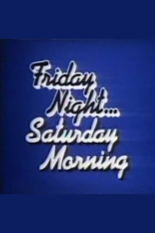 Friday Night, Saturday Morning Season 2 poster