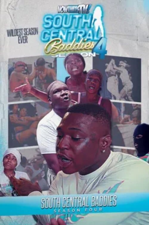 South Central Baddies Season 4 poster
