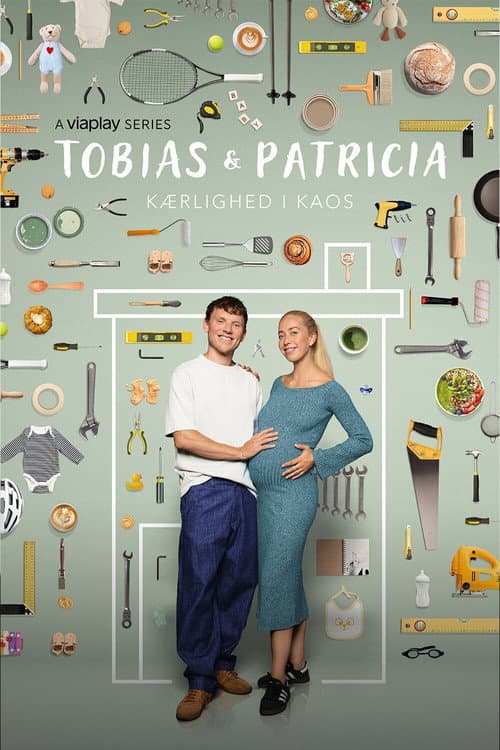 Tobias & Patricia: Kærlighed i Kaos Season 1 poster
