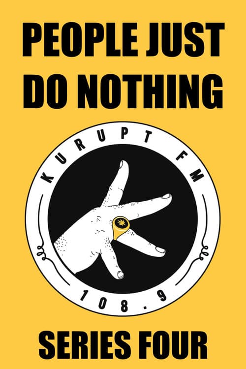 People Just Do Nothing Season 4 poster