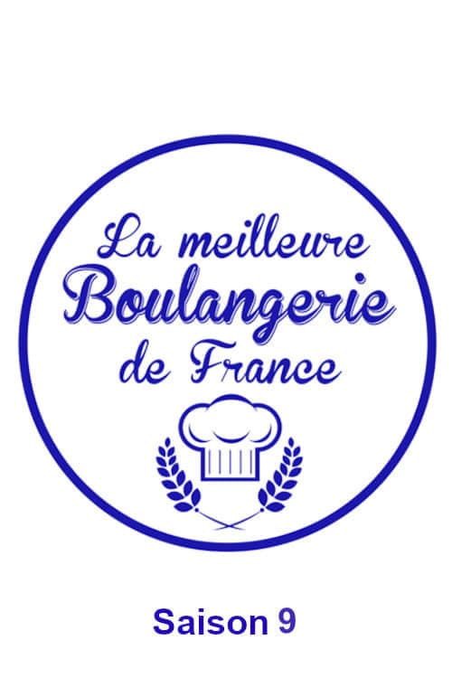 La meilleure boulangerie de France Season 9 poster