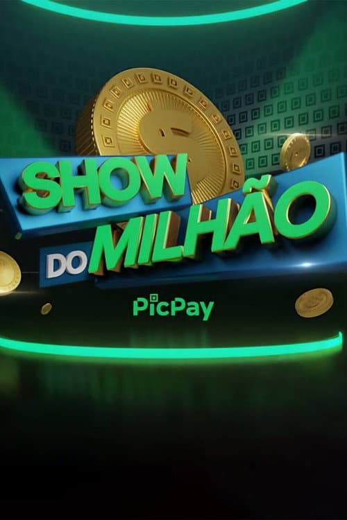 Show do Milhão PicPay Season 1 poster