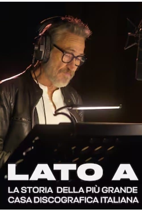 Lato A. La storia della più grande casa discografica italiana Season 1 poster
