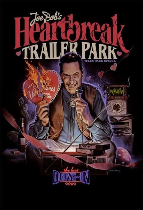 The Last Drive-In: Joe Bob's Heartbreak Trailer Park Season 1 poster