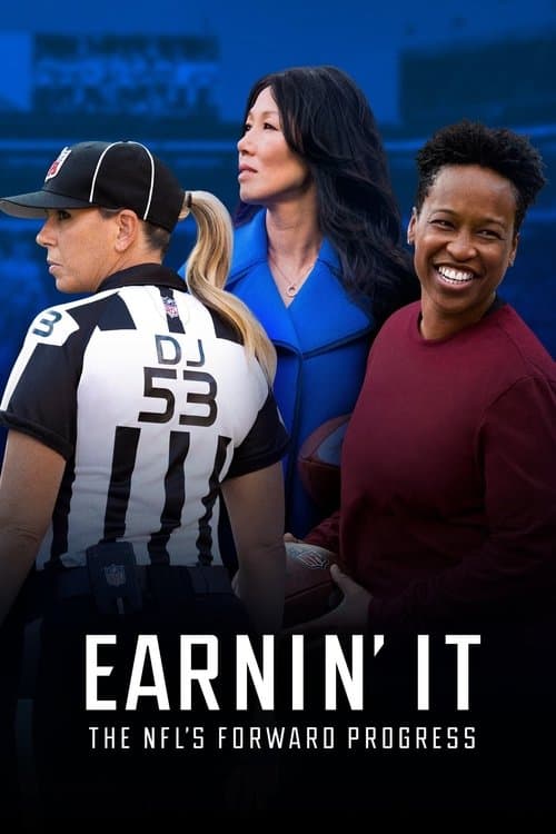 Earnin' It: The NFL's Forward Progress Miniseries poster