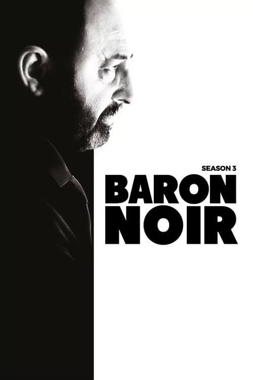 Baron Noir Season 3 poster