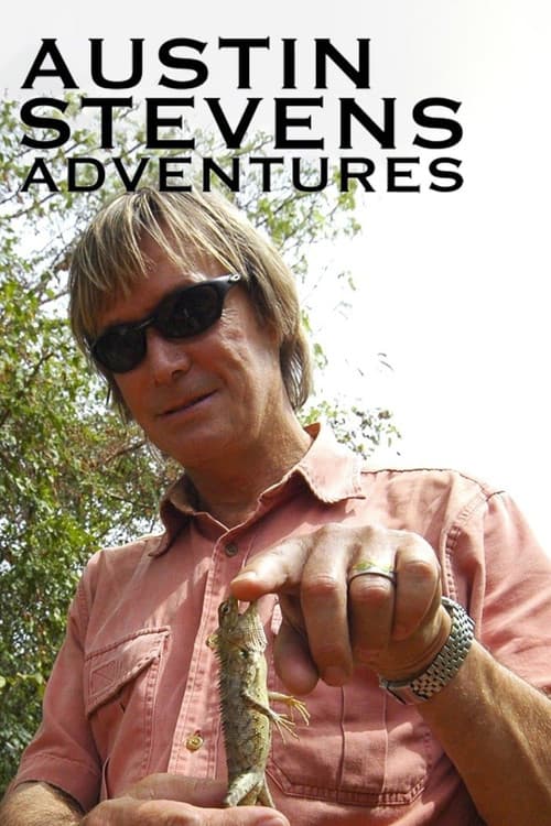 Austin Stevens Adventures Season 1 poster