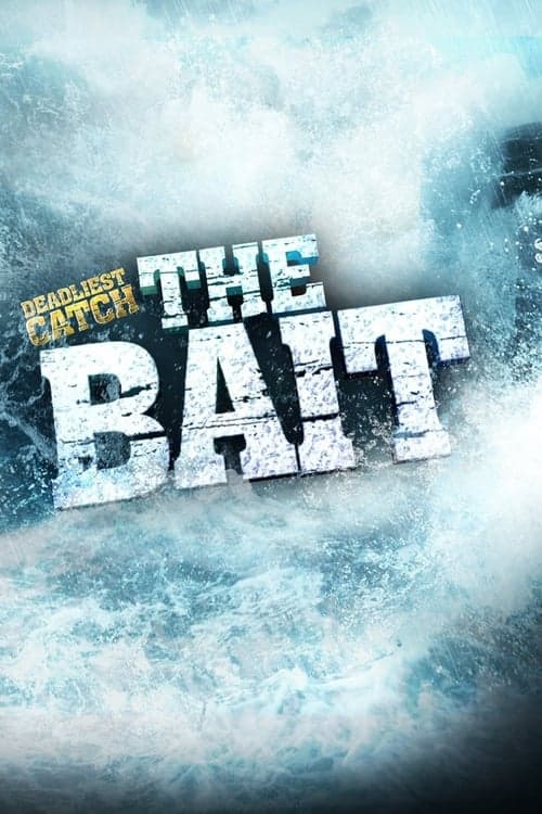 Deadliest Catch: The Bait Season 2 poster
