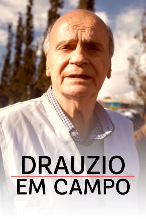 Drauzio em Campo Season 1 poster