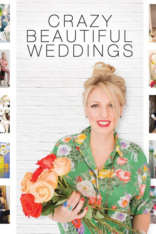 Crazy Beautiful Weddings Season 2 poster