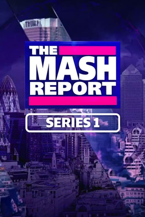 The Mash Report Season 1 poster
