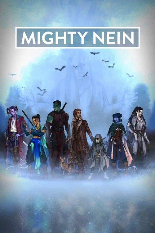 Critical Role: The Mighty Nein Arc 2: The Bad Guys poster