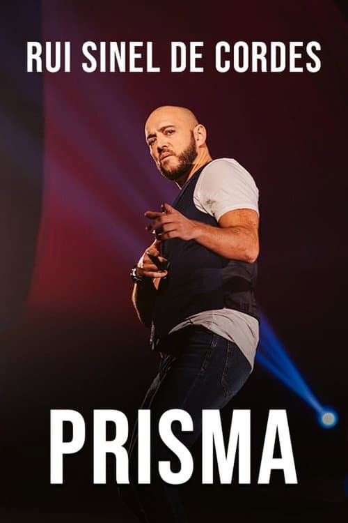 Rui Sinel de Cordes: Prisma Season 1 poster