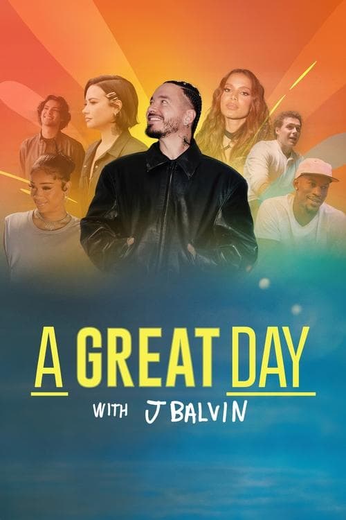 A Great Day with J Balvin Season 1 poster