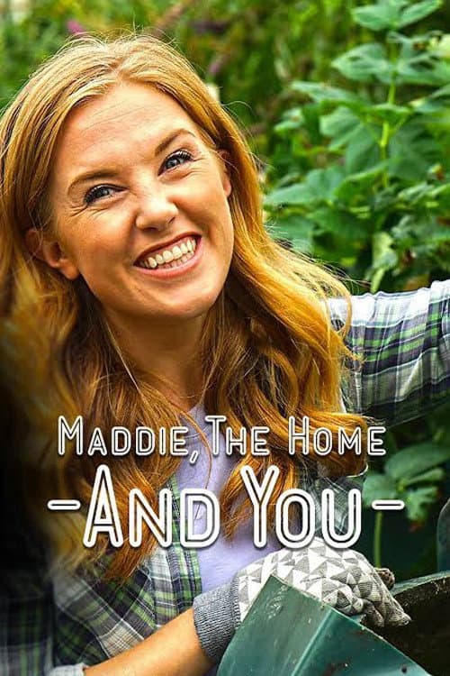 Maddie, the Home and You Season 1 poster