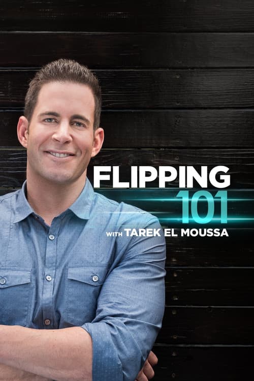 Flipping 101 With Tarek El Moussa Season 1 poster