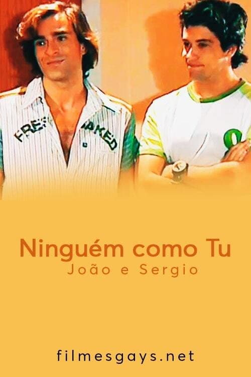 Ninguém como Tu - João e Sergio Season 1 poster