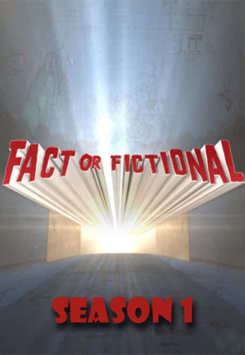 Fact Or Fictional Season 1 poster