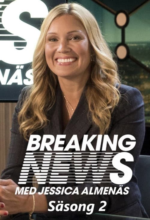 Breaking News with Jessica Almenäs Season 2 poster