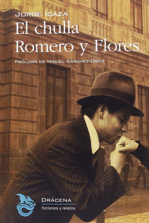El Chulla Romero y Flores Season 1 poster