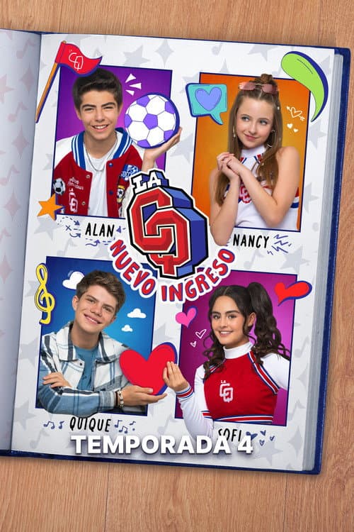La CQ: Nuevo ingreso Season 4 poster
