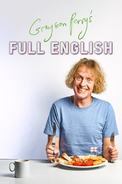 Grayson Perry's Full English Season 1 poster