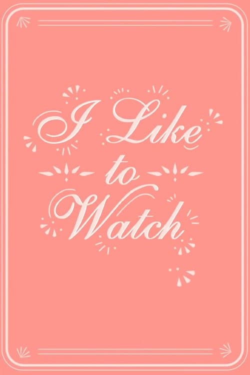 I Like to Watch Season 8 poster