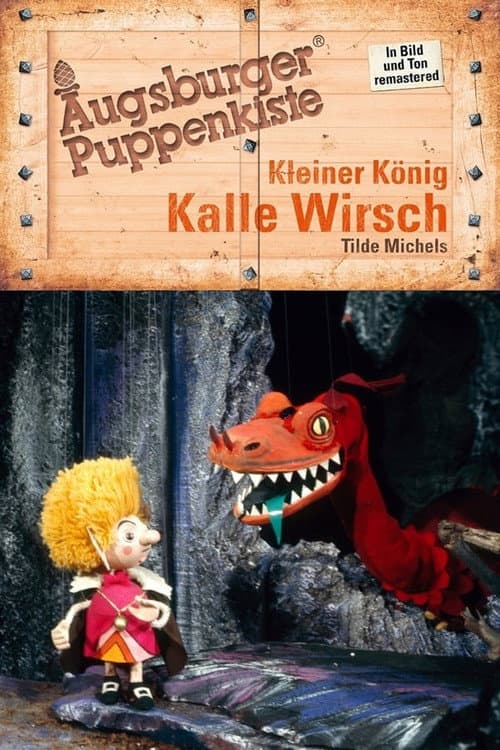 Augsburger Puppenkiste - Kleiner König Kalle Wirsch Season 1 poster