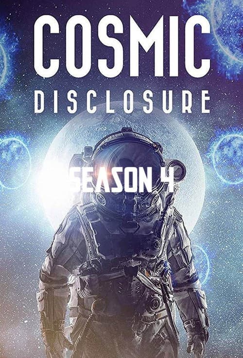 Cosmic Disclosure Cosmic Disclosure Season 4 poster