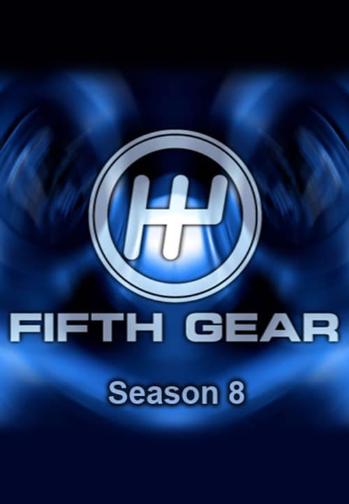 Fifth Gear Season 8 poster