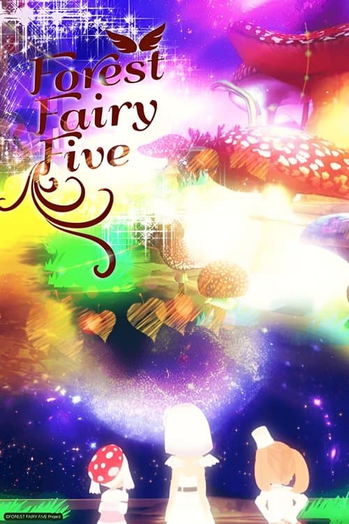 Forest Fairy Five Season 1 poster