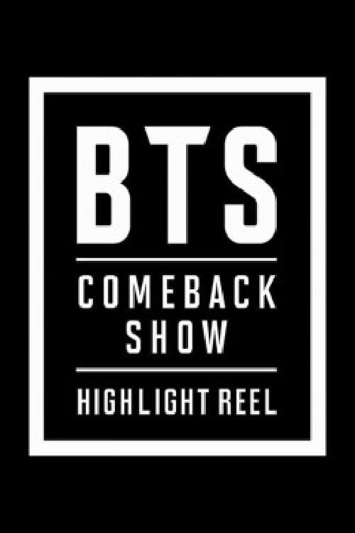 BTS COMEBACKSHOW - HIGHLIGHT REEL Season 1 poster