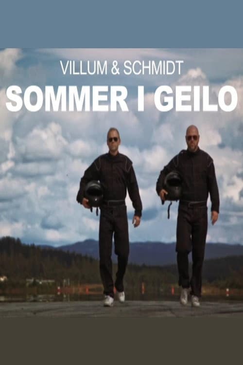 Villum & Schmidt - Sommer i Geilo Season 1 poster